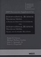 2009 Documents Supplement for International Business Transactions: a Problem-oriented Coursebook and International Business Transactions: Trade and Economic Relations 0314190201 Book Cover