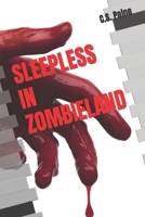 Sleepless in Zombieland B0BNR172QG Book Cover