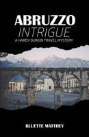 Abruzzo Intrigue 194161101X Book Cover