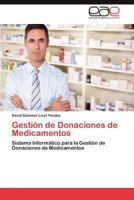 Gestion de Donaciones de Medicamentos 3845488794 Book Cover