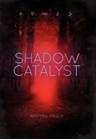 Shadow Catalyst 1937097056 Book Cover