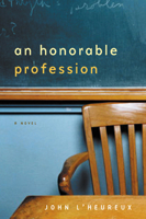 An Honorable Profession 0802139280 Book Cover