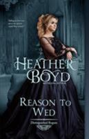 Reason to Wed 1925239438 Book Cover