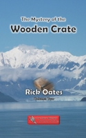 The Mystery of the Wooden Crate B0BB5CL2YG Book Cover