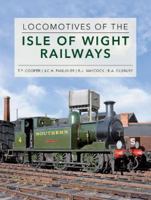 Locomotives of the Isle of Wight Railways 191080987X Book Cover