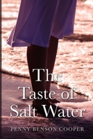 The Taste of Salt Water B08JF5DHW7 Book Cover