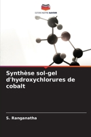 Synthèse sol-gel d'hydroxychlorures de cobalt 6205337371 Book Cover
