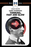 An Analysis of Daniel Kahneman's Thinking, Fast and Slow 1912453053 Book Cover