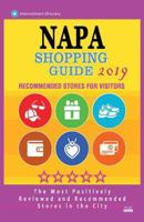 Napa Shopping Guide 2019: Best Rated Stores in Napa, California - Stores Recommended for Visitors, (Shopping Guide 2019) 1724477285 Book Cover