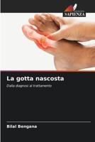 La gotta nascosta 6207546539 Book Cover