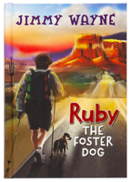 Ruby the Foster Dog 142455408X Book Cover