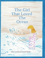 The Girl That Loved The Ocean B0C5BNSVSN Book Cover