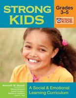 Strong Kids, Grades 3-5: A Social and Emotional Learning Curriculum (Strong Kids Curricula) 1557669309 Book Cover