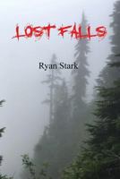 Lost Falls 1985315750 Book Cover