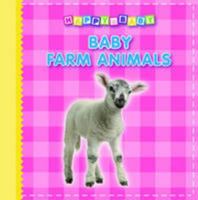 Baby Animals - Farm 1848529724 Book Cover