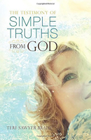 The Testimony of Simple Truths From God 1616389184 Book Cover