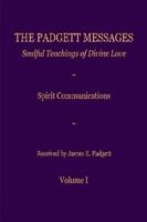 The Padgett Messages Volume 1 1409232441 Book Cover