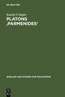 Platons Parmenides: Probleme Der Interpretation (Quellen und Studien zur Philosophie) 3110095998 Book Cover