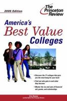 America's Best Value Colleges, 2008 Edition (College Admissions Guides)
