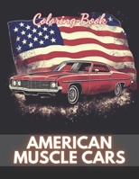 American Muscle Cars Coloring Book for Adult: 100+ New Designs for All Ages B0CP9N37FN Book Cover