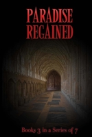 Paradise Regained 1546994785 Book Cover