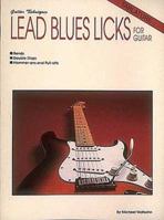 Lead Blues Licks for Guitar 0793509858 Book Cover