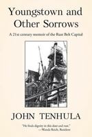 Youngstown and Other Sorrows 1642987239 Book Cover