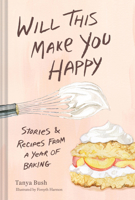 Will This Make You Happy 1797227211 Book Cover