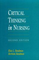 Critical Thinking in Nursing (2nd Edition) 0838513743 Book Cover