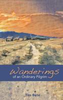 Wanderings of an Ordinary Pilgrim 1090712642 Book Cover