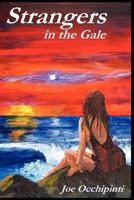 Strangers in the Gale 1468194682 Book Cover