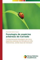 Fenologia de Especies Arboreas Do Cerrado 3639689259 Book Cover