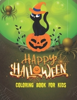 Halloween Coloring Book For Kids: Halloween Coloring Book For Kids Ages 4-8.Fun Coloring Activities For Boys, Girls and Toddlers Ages. B09DFHSFH2 Book Cover