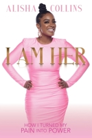I Am Her 1955579091 Book Cover