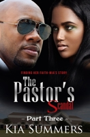 The Pastor's Scandal: Finding Her Faith 3: The Mia Wilds Story (Sins Revealed Series) B08CP926VF Book Cover