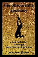 The Obscurant's Apostasy 1438974841 Book Cover