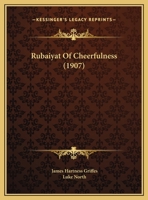 Rubaiyat Of Cheerfulness 0548844356 Book Cover