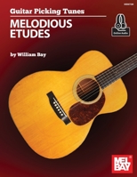 Guitar Picking Tunes - Melodious Etudes 1733716947 Book Cover