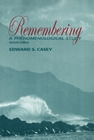 Remembering: A Phenomenological Study (Studies in Continental Thought) 0253214122 Book Cover