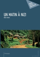 Un matin à Nizi (French Edition) 2342001215 Book Cover