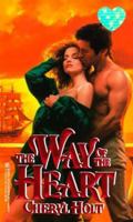 The Way Of The Heart (Zebra Historical Romance) 0821778714 Book Cover
