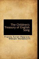 The Children's Treasury of English Song 1021984906 Book Cover