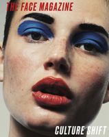 The Face Magazine: Culture Shift /anglais 1855145847 Book Cover