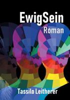 EwigSein (German Edition) 3748260296 Book Cover