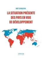 La situation présente des pays en voie de développement B0FGXFF1J6 Book Cover
