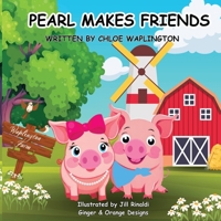 PEARL MAKES FRIENDS B0CRMTMDRP Book Cover