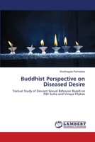 Buddhist Perspective on Diseased Desire 3659451320 Book Cover