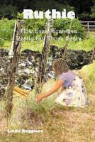 Ruthie How Great Grandma Got Those Scars 1479708585 Book Cover