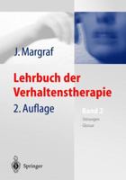 Lehrbuch der Verhaltenstherapie: 2: Störungen im Erwachs - Spezielle Indikationen - Glossar 3540664408 Book Cover