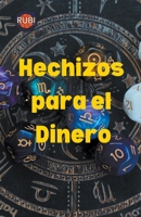 Hechizos para el Dinero B0BN3PH68T Book Cover